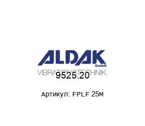 9525.20 FPLF 25M ALDAK Поршневый вибратор