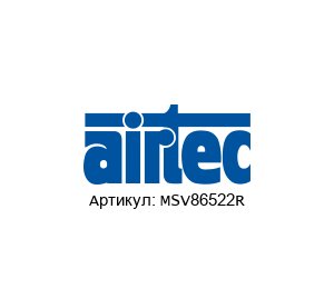 MSV86522R AIRTEC Pneumatic