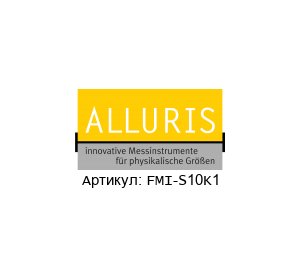FMI-S10K1 Alluris Измеритель силы