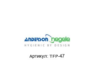 TFP-47  ANDERSON-NEGELE