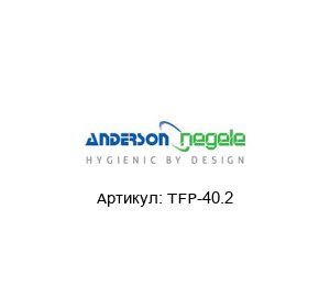TFP-40.2  ANDERSON-NEGELE