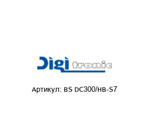 BS DC300/HB-S7 Digitronic