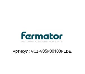 VCI-V05P00100FLDE. Fermator Плата
