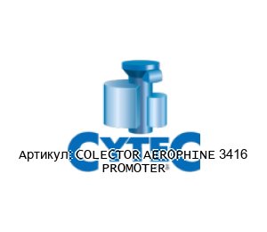 COLECTOR AEROPHINE 3416 PROMOTER CyTec Systems