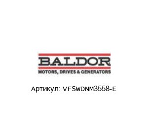VFSWDNM3558-E Baldor / Reliance Baldor (Brand of ABB) Двигатель