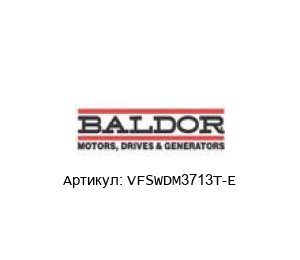 VFSWDM3713T-E Baldor / Reliance Baldor (Brand of ABB) Двигатель