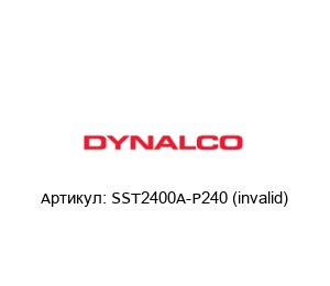 SST2400A-P240 (invalid) Dynalco (brand of Barksdale)