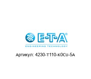 4230-T110-K0CU-5A E-T-A / ETA