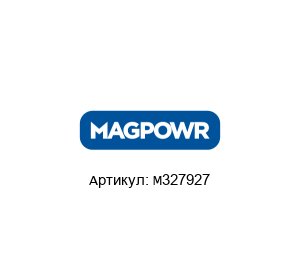 M327927 MAGPOWR (brand of Maxcess)