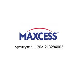 SE 26A 213284003 Maxcess
