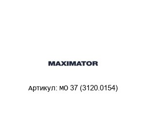 MO 37 (3120.0154) MAXIMATOR