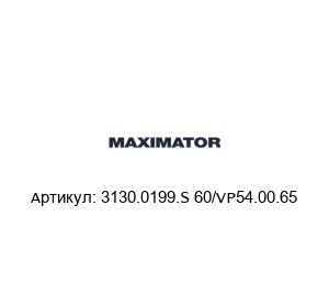 3130.0199.S 60/VP54.00.65  MAXIMATOR