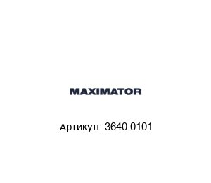 3640.0101 MAXIMATOR