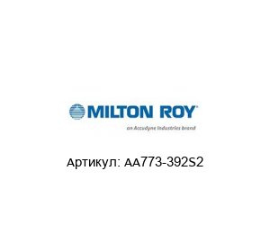 AA773-392S2 Milton Roy Дозирующая помпа