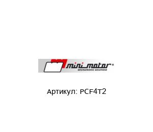PCF4T2 Mini Motor Мотор