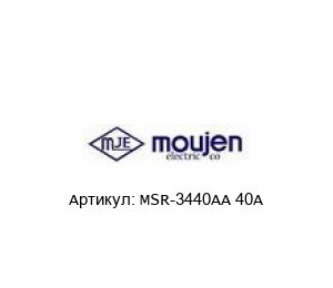 MSR-3440AA 40A Moujen