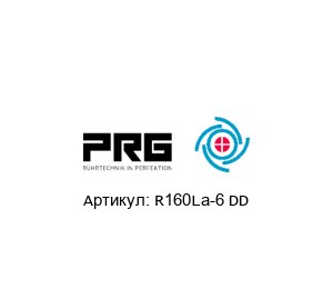 R160La-6 DD PRG Pr?zisions