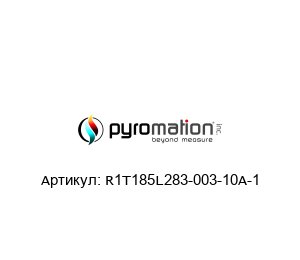 R1T185L283-003-10A-1 Pyromation