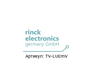 TV-LU…mV Rinck Electronic