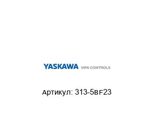 313-5BF23 VIPA (brand of Yaskawa)